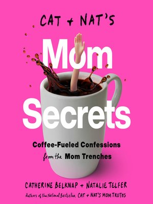 cover image of Cat and Nat's Mom Secrets